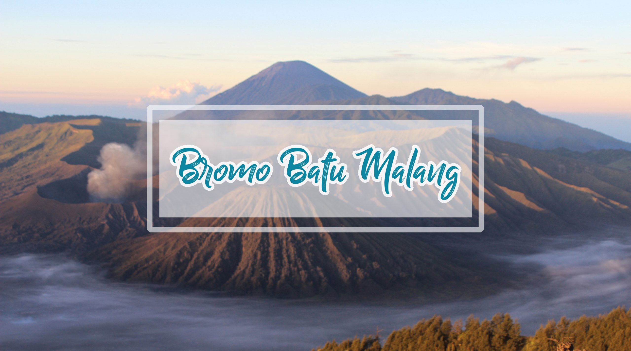 Gathering Company Malang Batu Bromo 4H3M ⋆ Paket Wisata