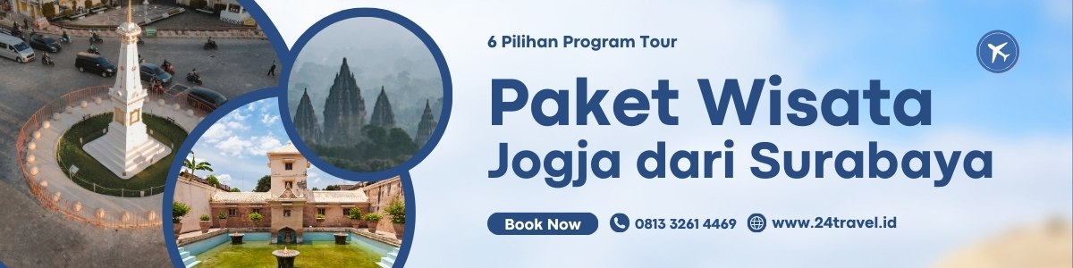 harga trip paket wisata tour ke jogja dari surabaya durasi 2 hari 1 malam dan 3 hari 2 malam