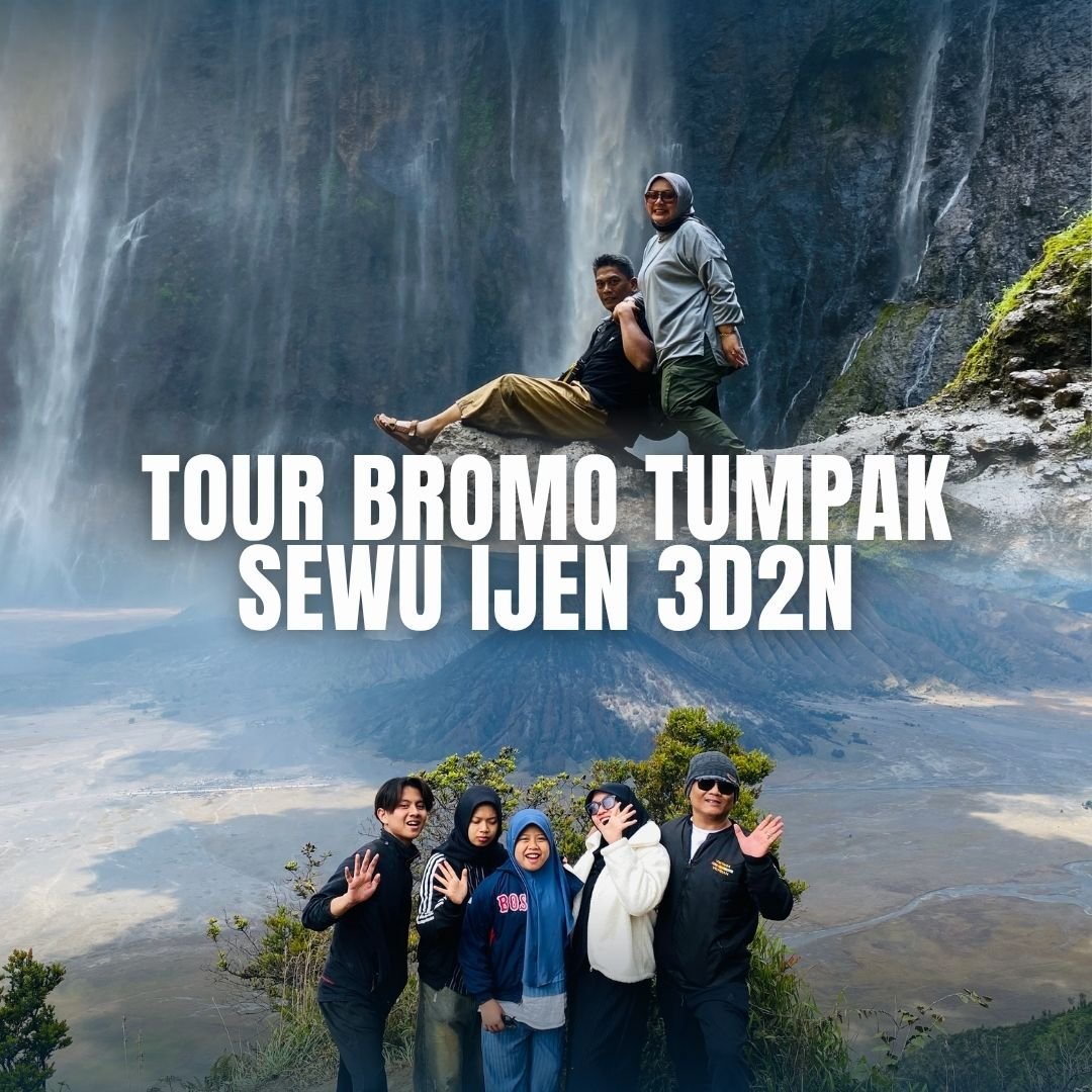 harga paket Tour Bromo Tumpak Sewu Ijen 3 hari 2 malam