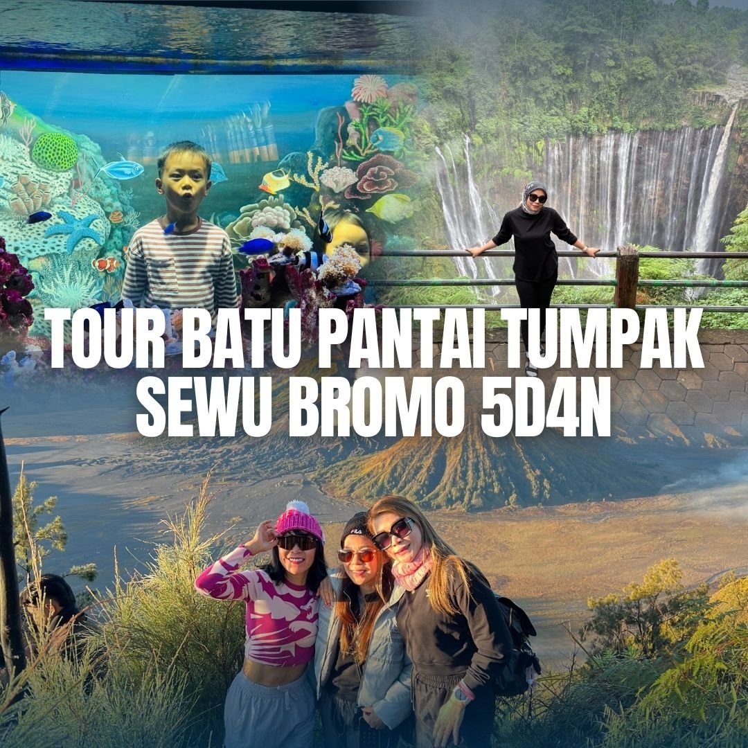 Paket Wisata Bromo Batu Pantai Tumpak Sewu 5 Hari 4 Malam Paket Wisata Bromo Malang Batu Pantai Tumpak Sewu 5 Hari 4 Malam