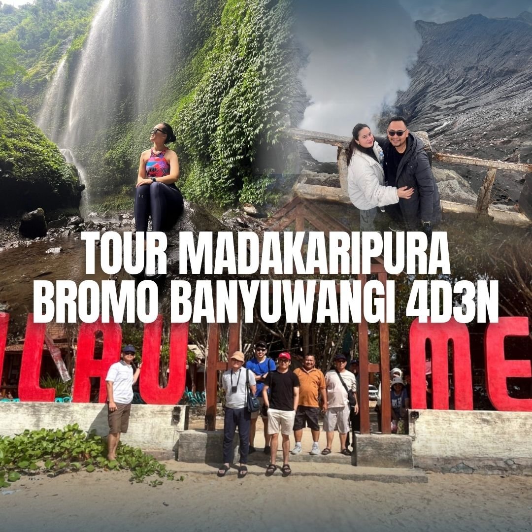 Paket Wisata Bromo Madakaripura Banyuwangi 4 Hari 3 Malam Paket Wisata Bromo Madakaripura Banyuwangi 4 Hari 3 Malam