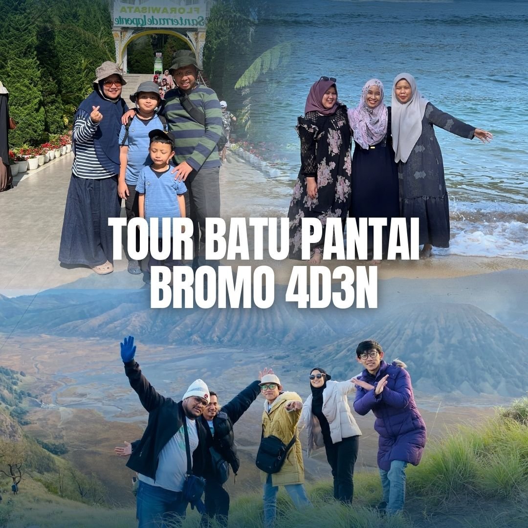 Paket Wisata Bromo Malang Batu Pantai 4 Hari 3 Malam Paket Wisata Bromo Malang Batu Pantai 4 Hari 3 Malam
