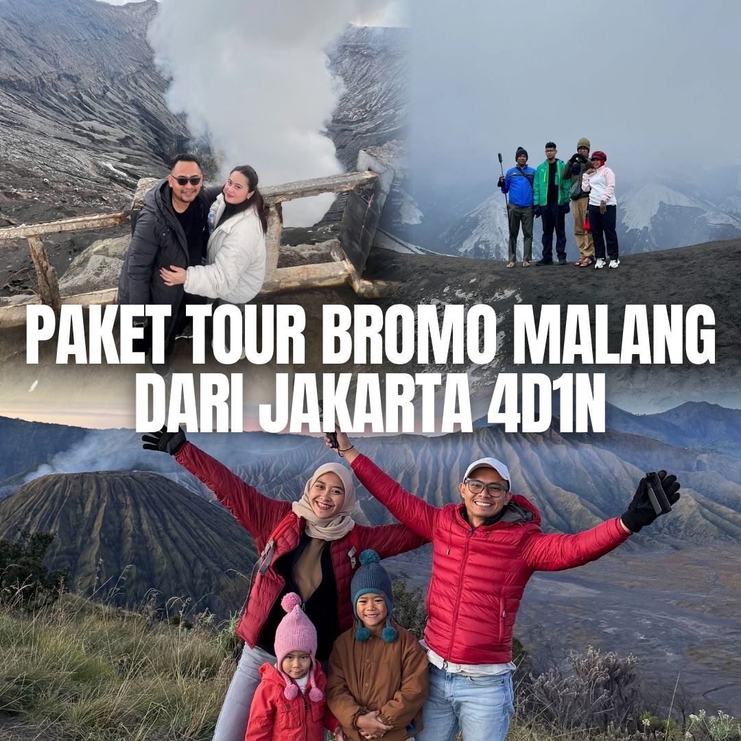 Paket Tour Bromo Malang dari Jakarta 4D1N
