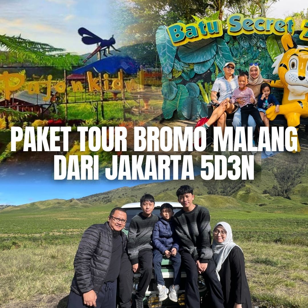 Paket Tour Bromo Malang dari Jakarta 5D3N